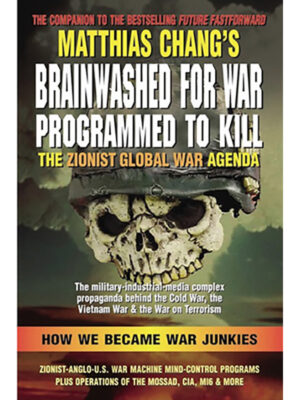 Brainwashed for War, Programmed to Kill