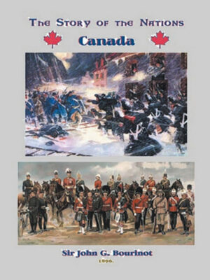 The Story of the Nations: Canada
