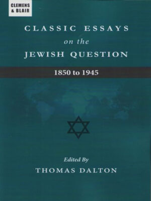 Classic Essays on the Jewish Question