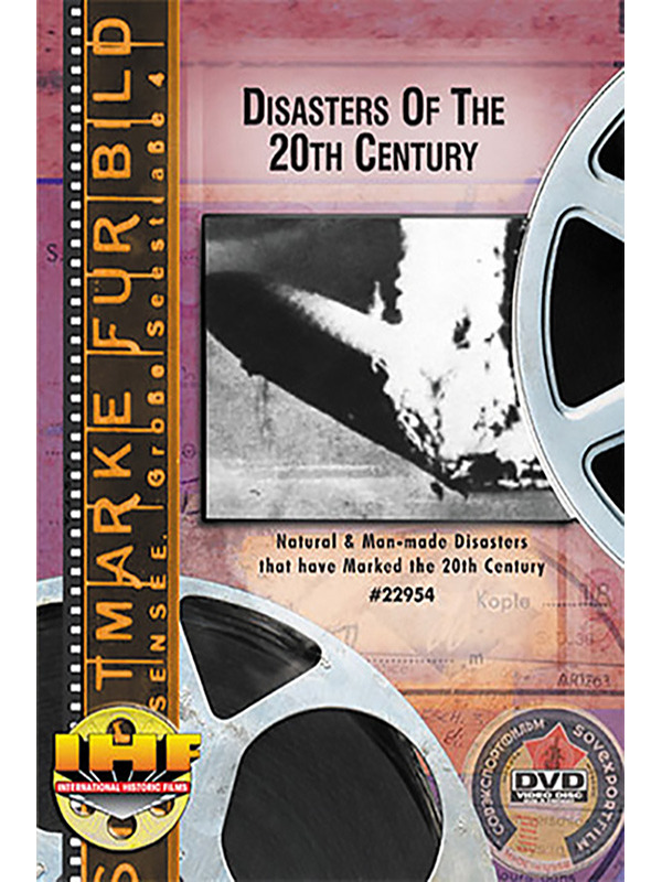 Disasters of the 20th Century: Natural and Manmade Disasters That Marked the Century