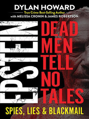Epstein: Dead Men Tell No Tales