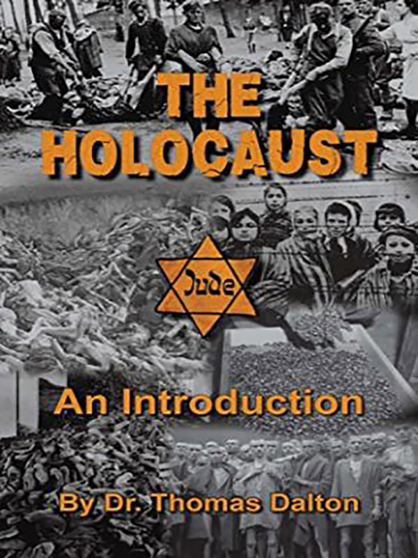 The Holocaust: An Introduction – Exploring the Evidence