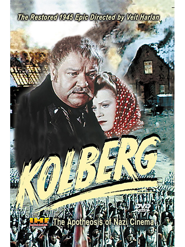 Kolberg: The Restored 1945 Epic