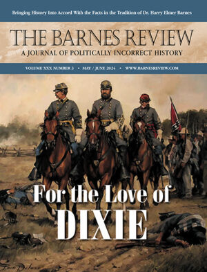 The Barnes Review May/June 2024