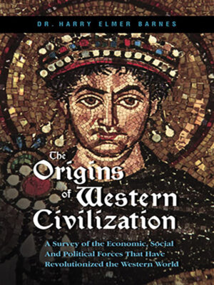 The Origins of Western Civilization