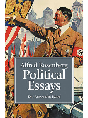 Political Essays by Alfred Rosenberg
