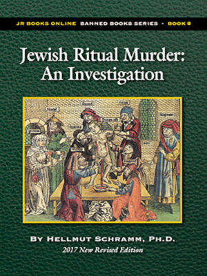 Jewish Ritual Murder: An Investigation
