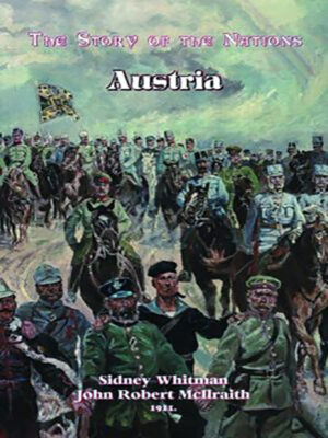 The Story of the Nations: Austria