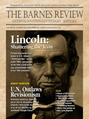 The Barnes Review, January / February 2006