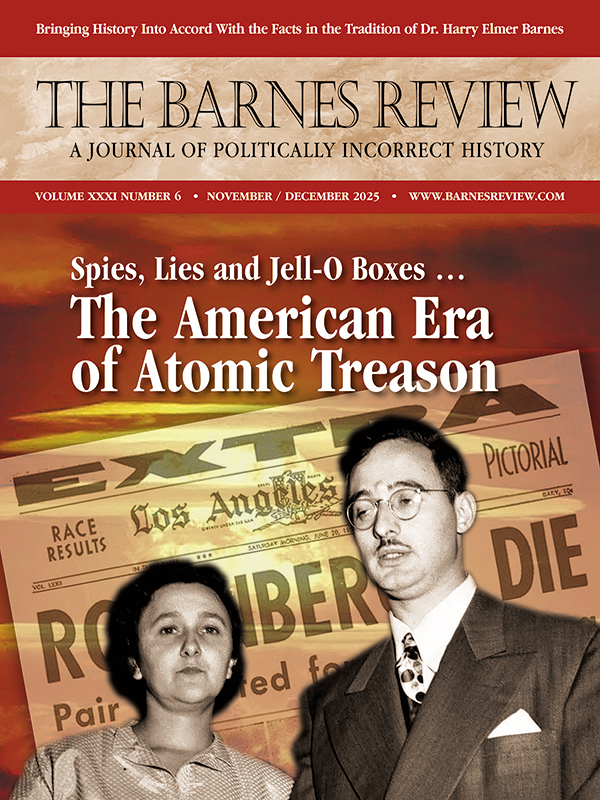 The Barnes Review November/December 2025