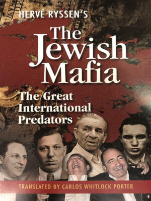 The Jewish Mafia - The Great International Predators