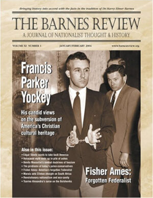 The Barnes Review, January / February 2005