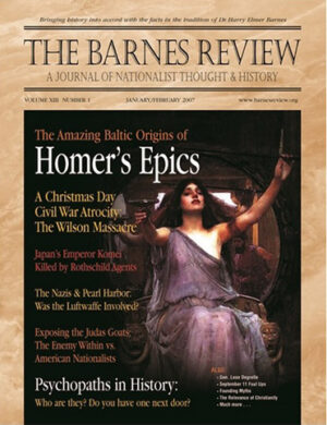 The Barnes Review, January / February 2007