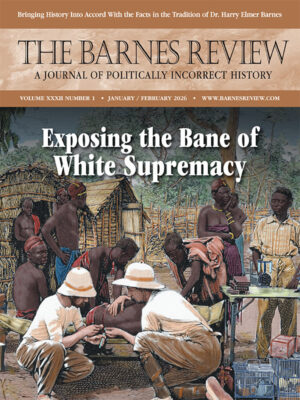 The Barnes Review January/February 2026