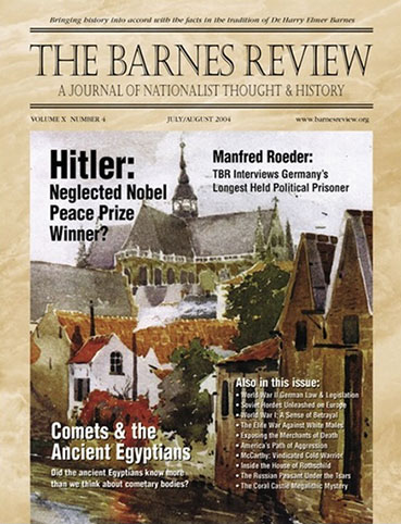 The Barnes Review, July / August 2004