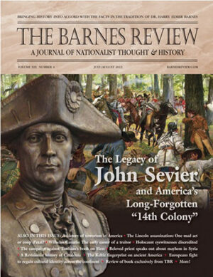 The Barnes Review, July / August 2013