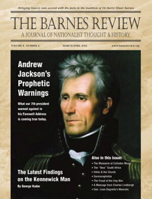 The Barnes Review, March / April 2004