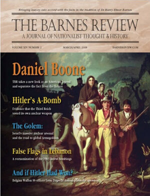 The Barnes Review, March / April 2008