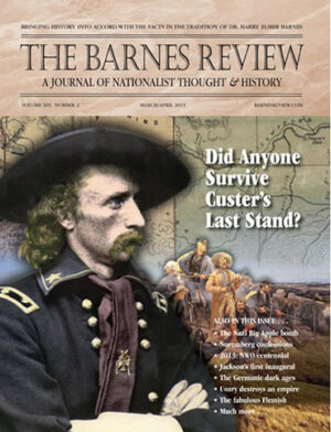 The Barnes Review, March / April 2013