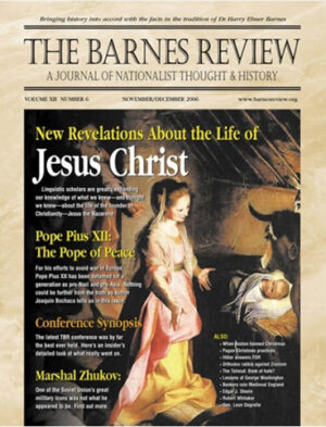 The Barnes Review, November / December 2006