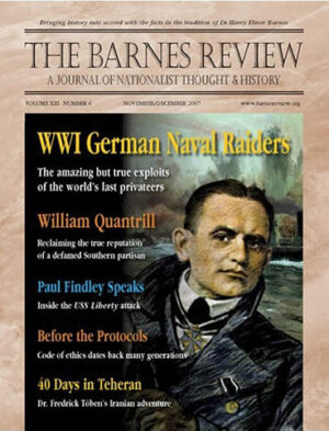 The Barnes Review, November / December 2007