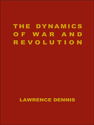 The Dynamics of War and Revolution