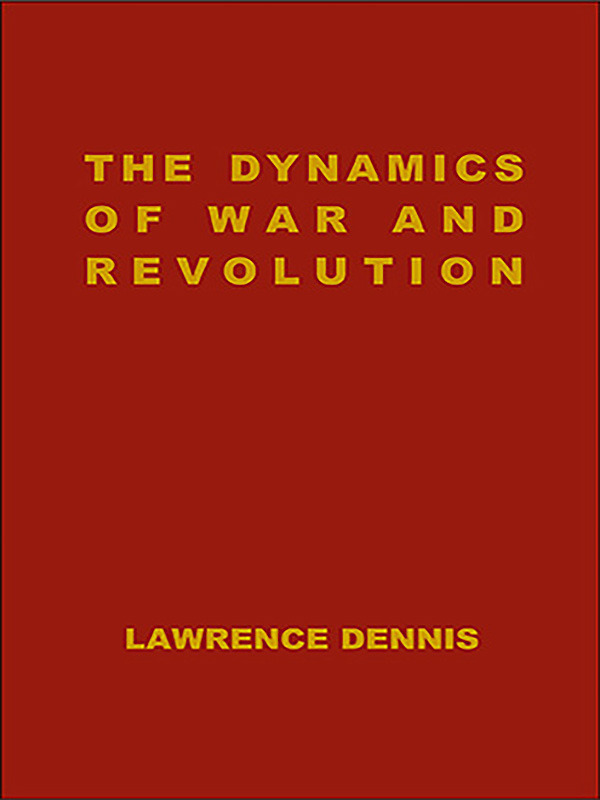 The Dynamics of War and Revolution