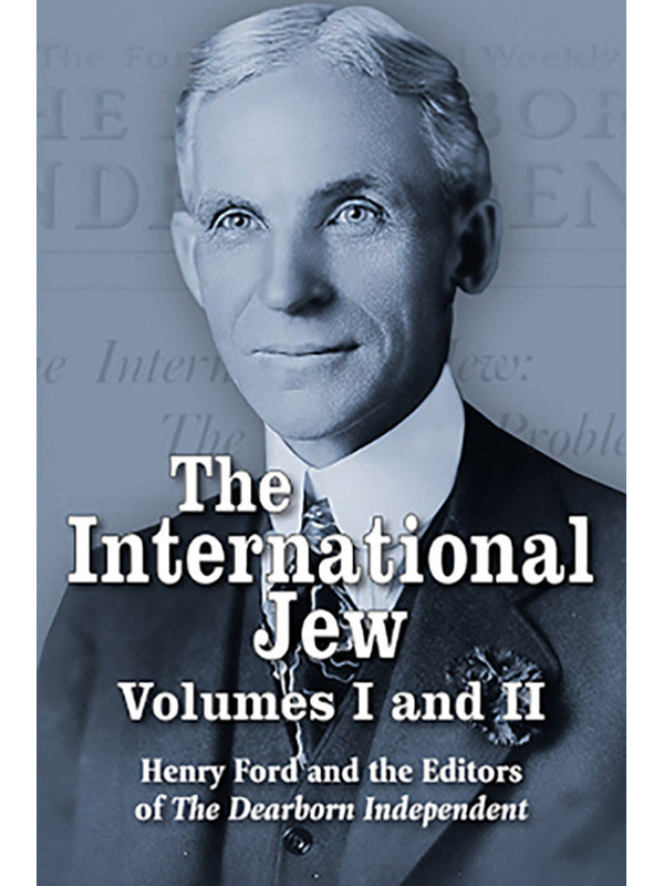 The International Jew Vols. I & II
