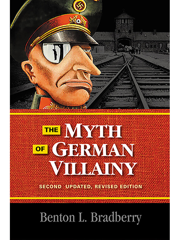The Myth of German Villainy