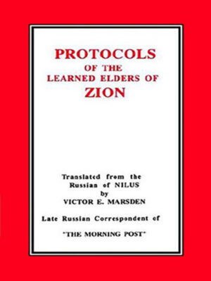 The Protocols of the Learned Elders of Zion