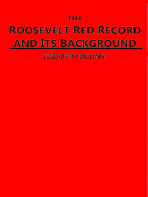 The Roosevelt Red Record and Its Background
