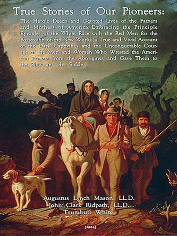 The Stories of Our Pioneers