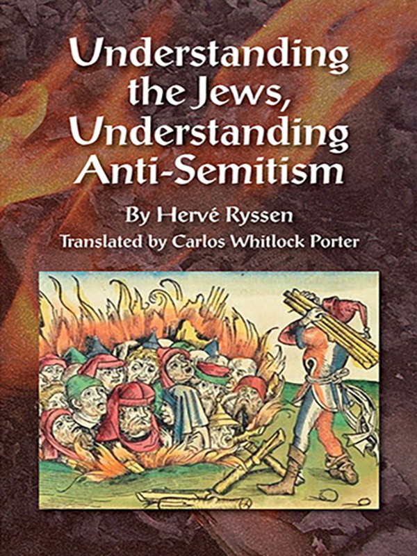 Understanding the Jews, Understanding Anti-Semitism