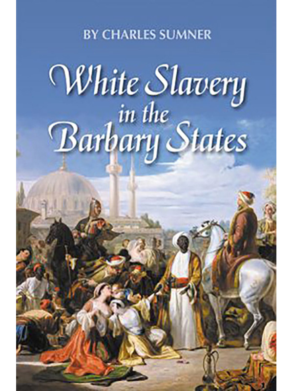White Slavery in the Barbary States